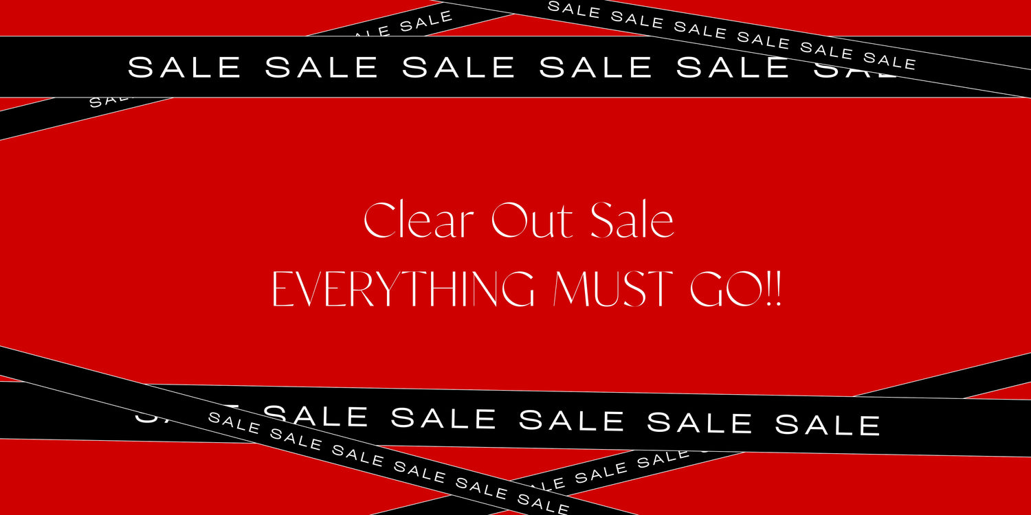 Clear Out Sale