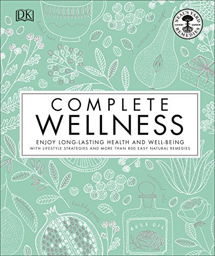 Complete Wellness: Enjoy long-lasting health and well-being with more than 800 natural remedies - Hair With A Cause   Oncology Boutique     